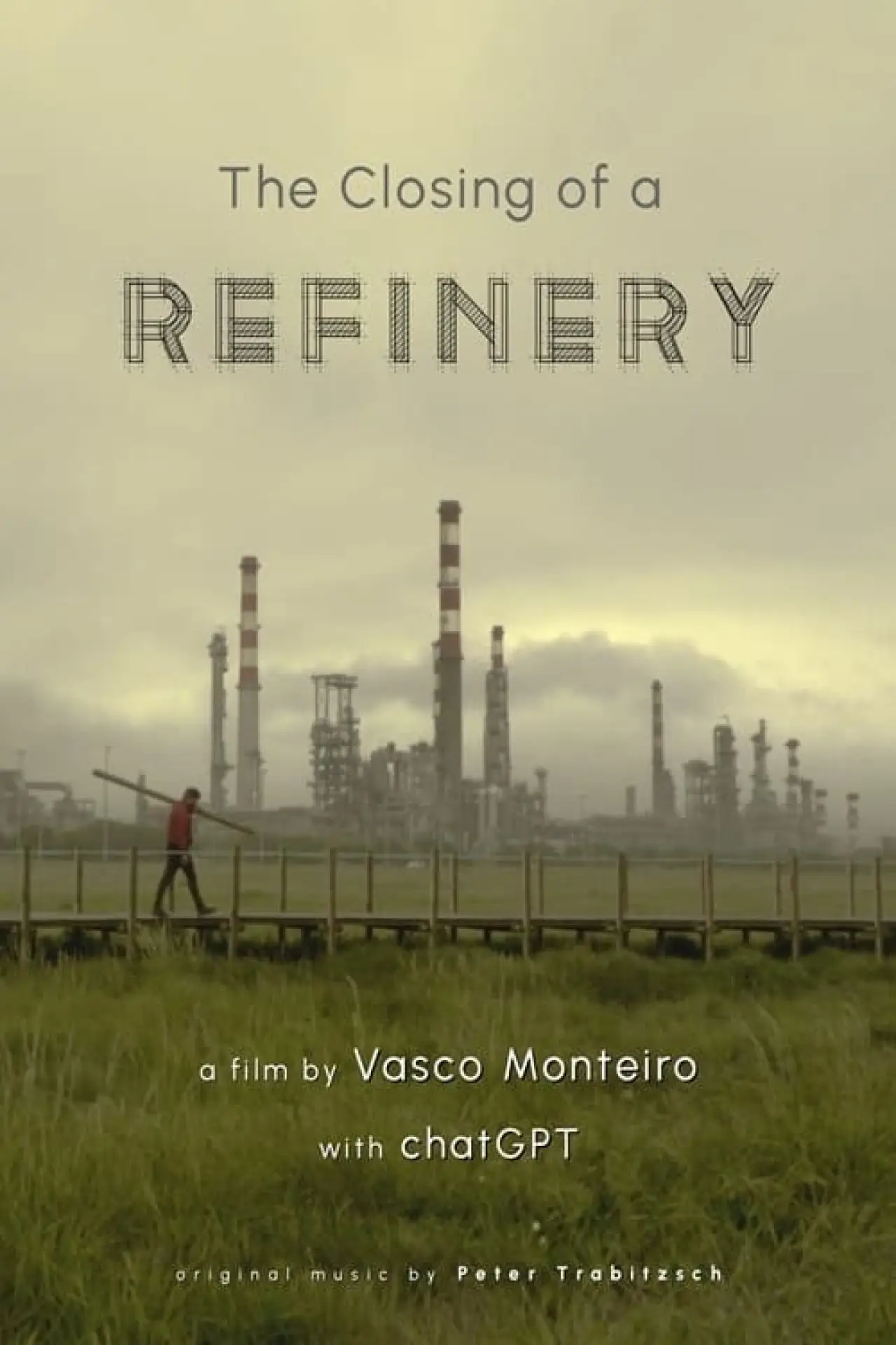 Plakat filmowy "The closing of a Refinery"