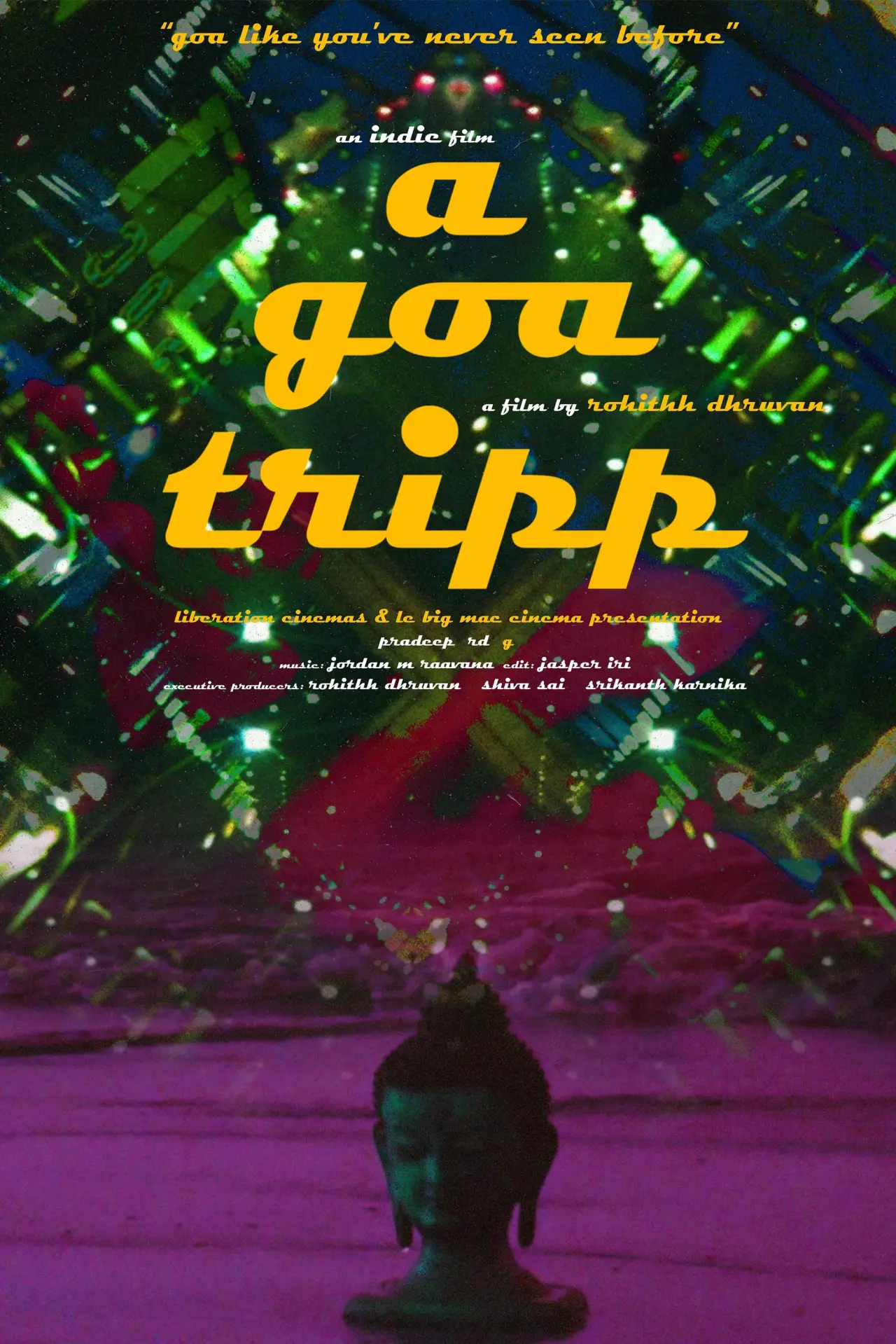 Plakat filmowy "A Goa Tripp..."