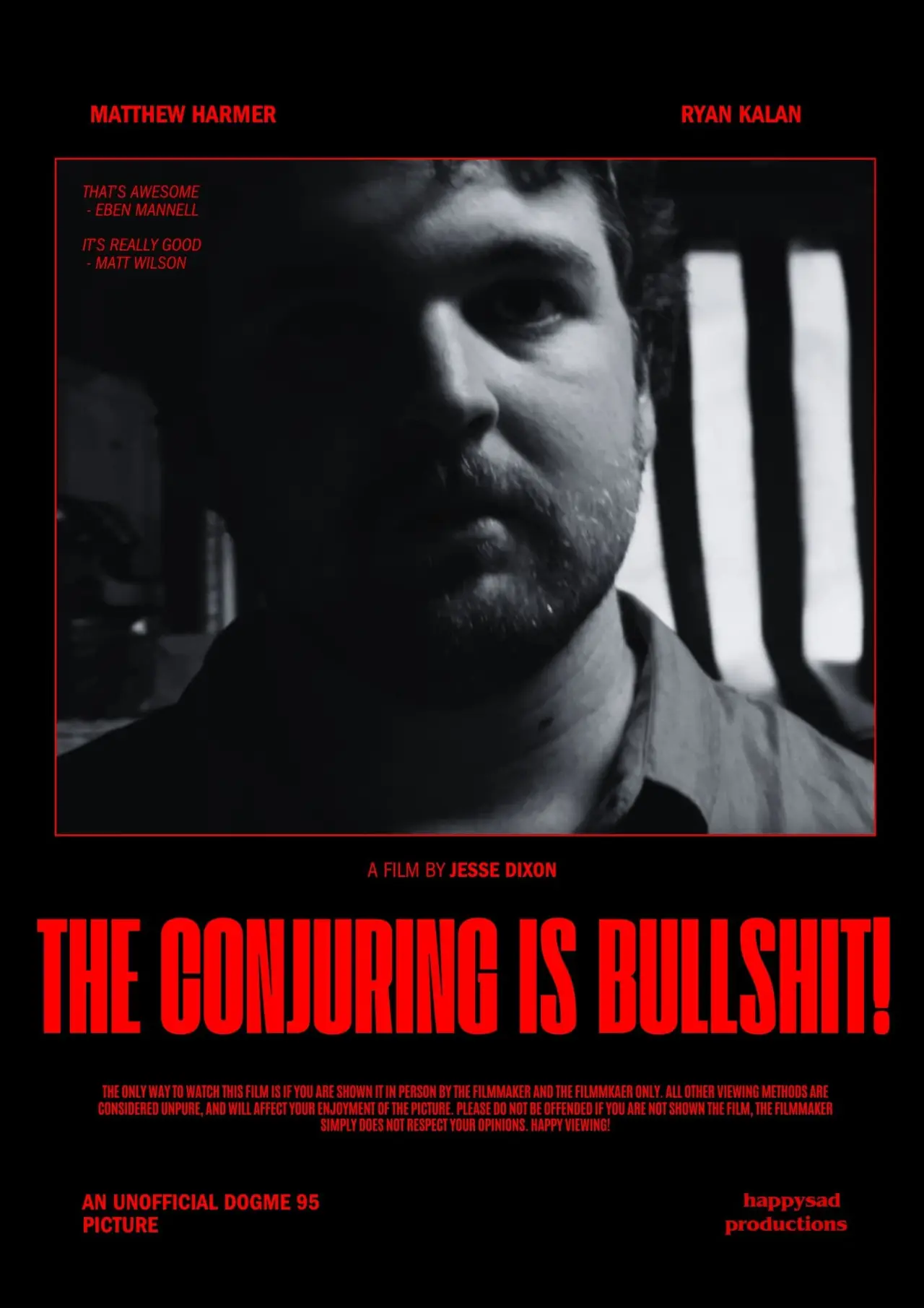 Plakat filmowy "The Conjuring Is Bullshit!"