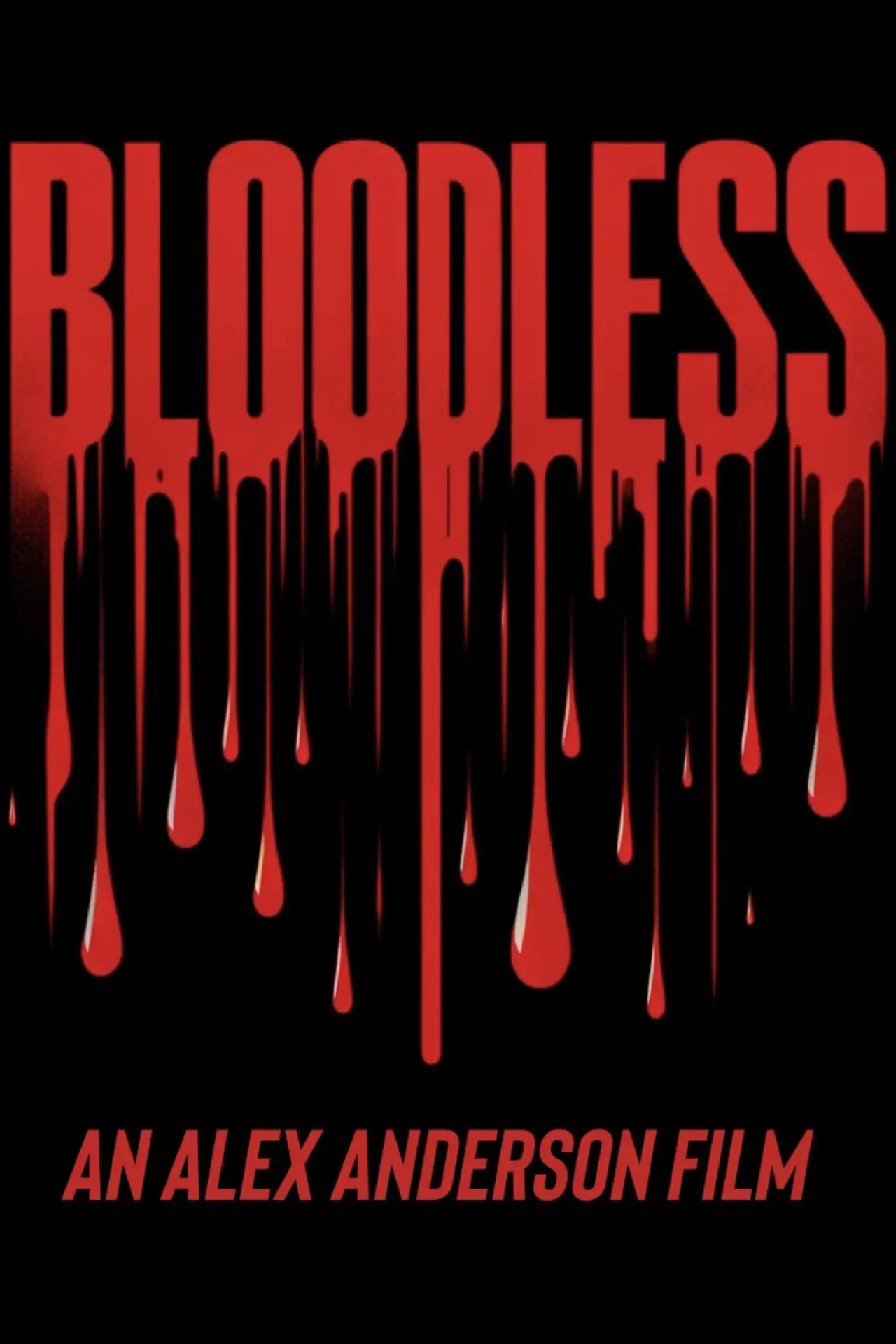 Plakat filmowy "Bloodless"