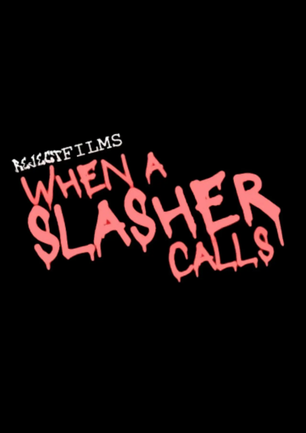 Plakat filmowy "When A Slasher Calls"