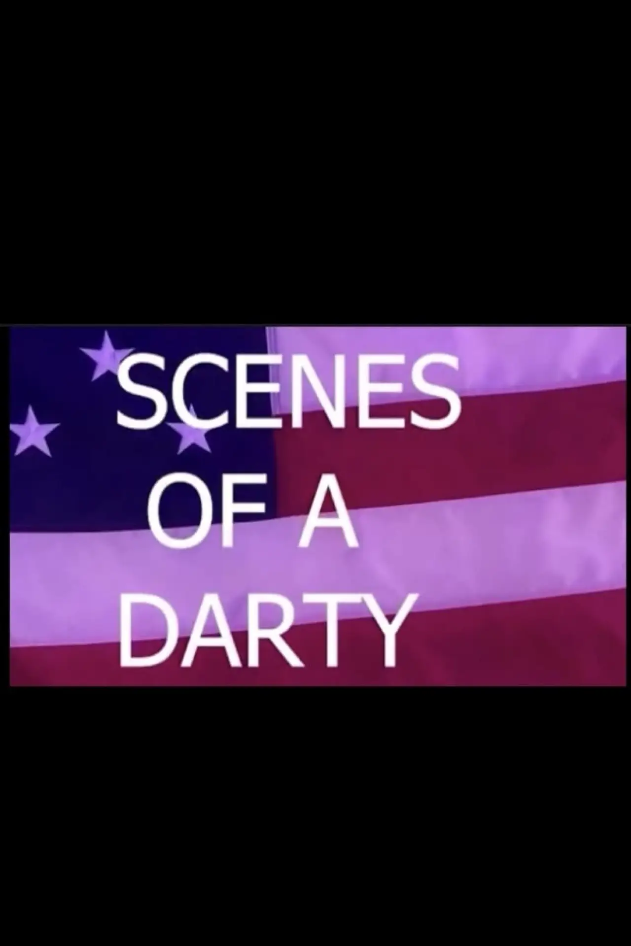 Plakat filmowy "scenes of a darty"