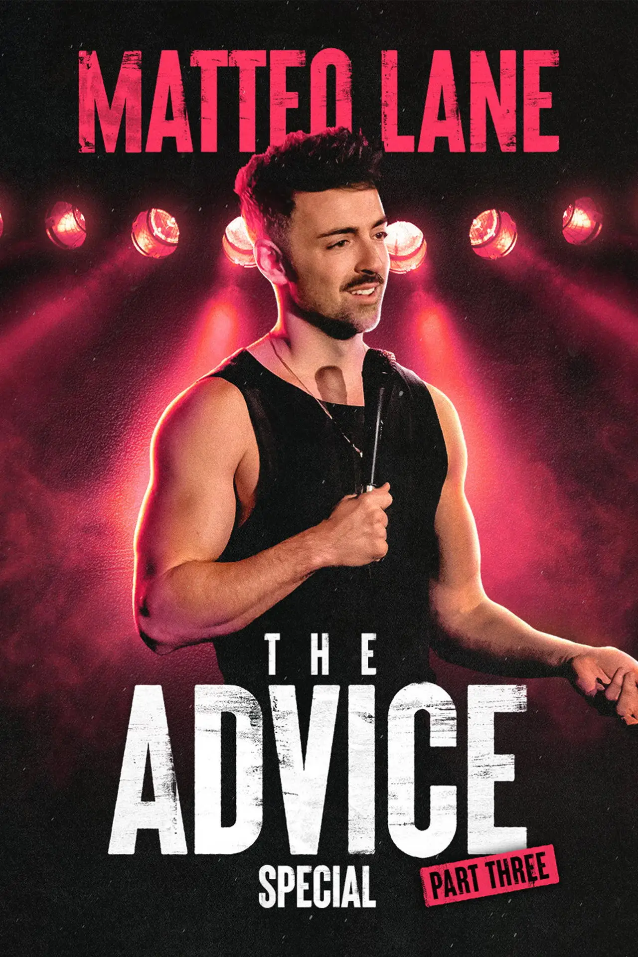 Plakat filmowy "Matteo Lane: The Advice Special Part 3"