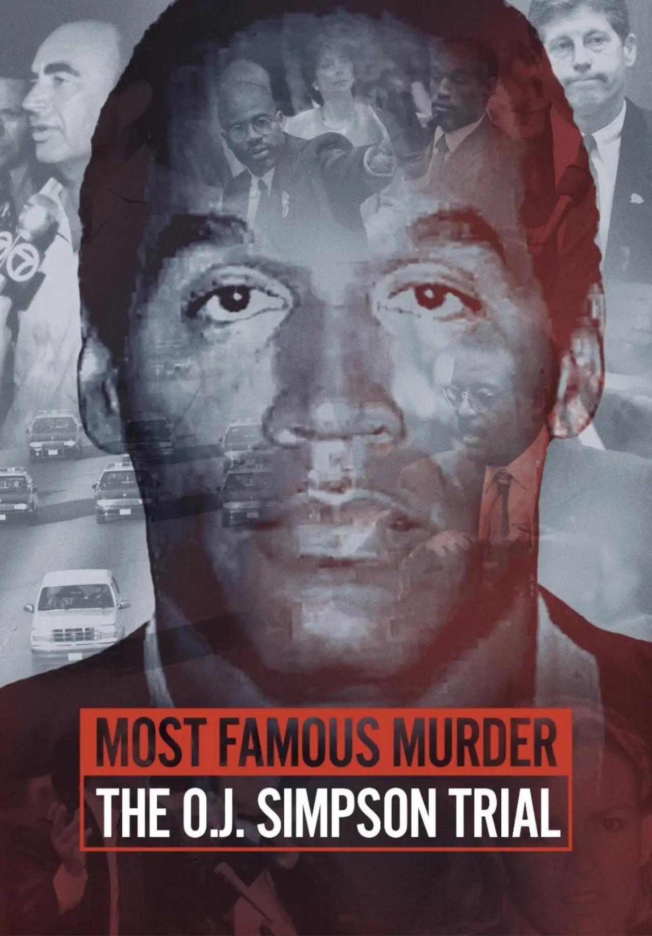 Plakat filmowy "Most Famous Murder: The O.J. Simpson Trial"