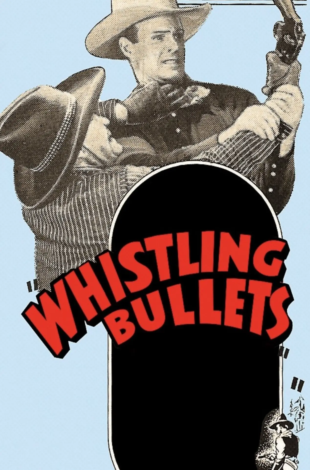Plakat filmowy "Whistling Bullets"