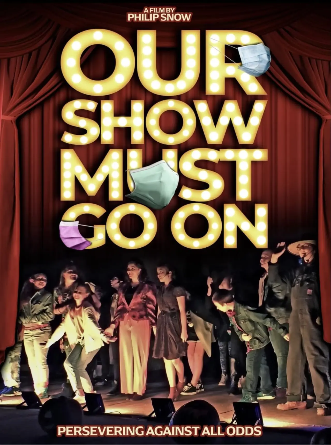 Plakat filmowy "Our Show Must Go On"