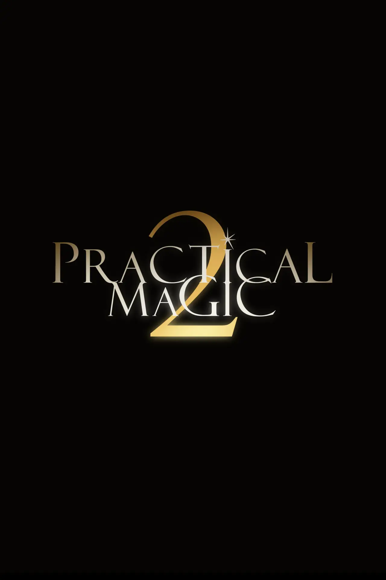 Plakat filmowy "Practical Magic 2"