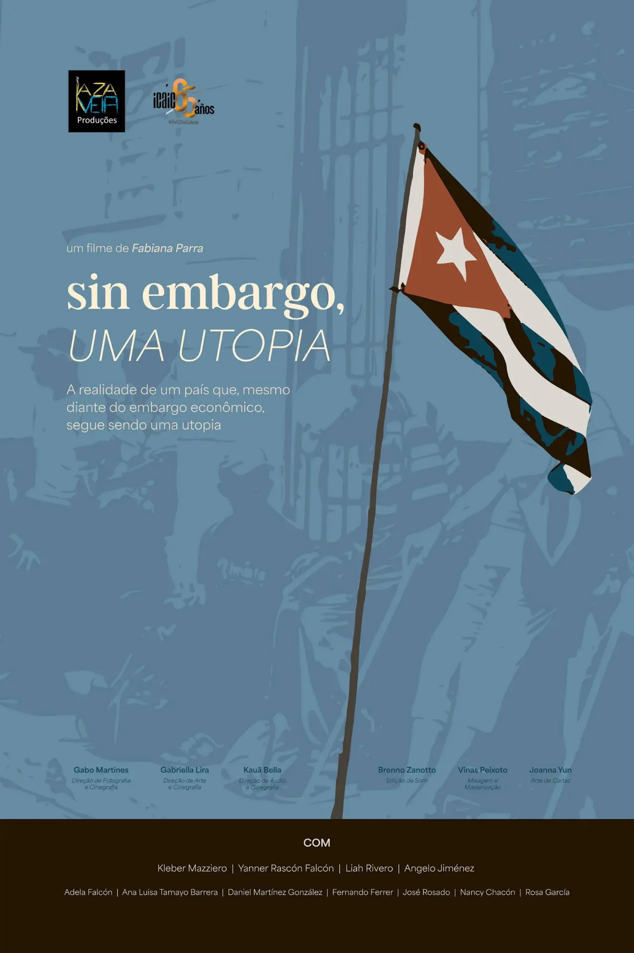 Plakat filmowy "Sin embargo, uma utopia"