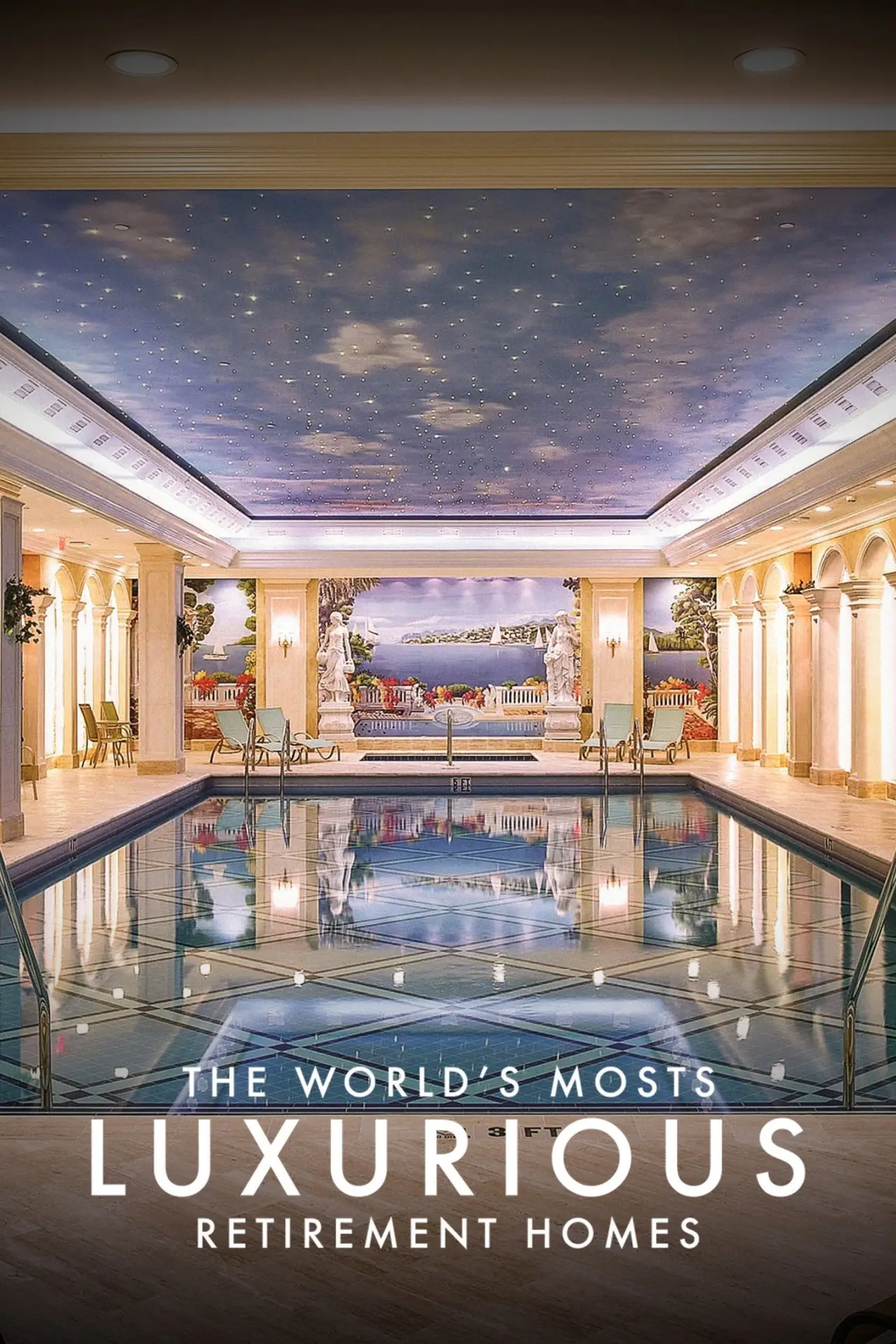 Plakat filmowy "The Worlds Most Luxurious Retirement Homes"