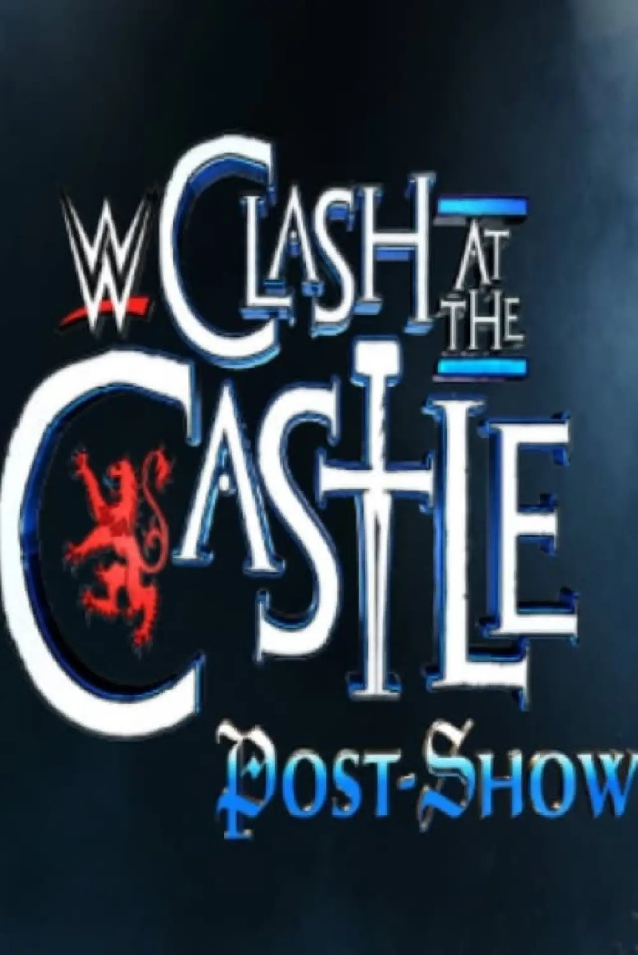Plakat filmowy "WWE Clash at the Castle: Scotland Post Show"
