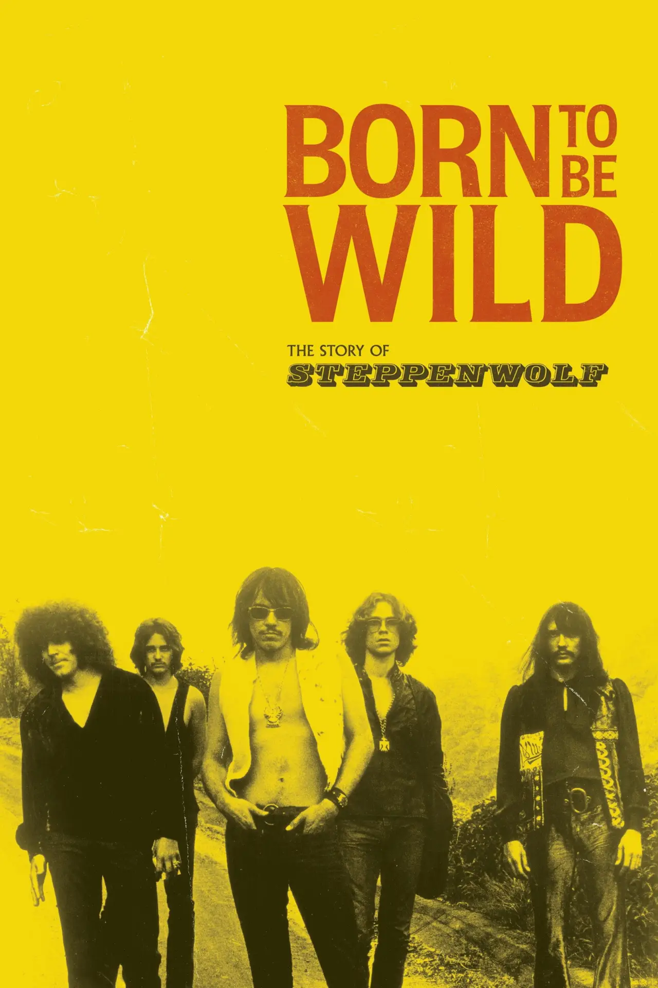 Plakat filmowy "Born to Be Wild - Eine Band namens Steppenwolf"