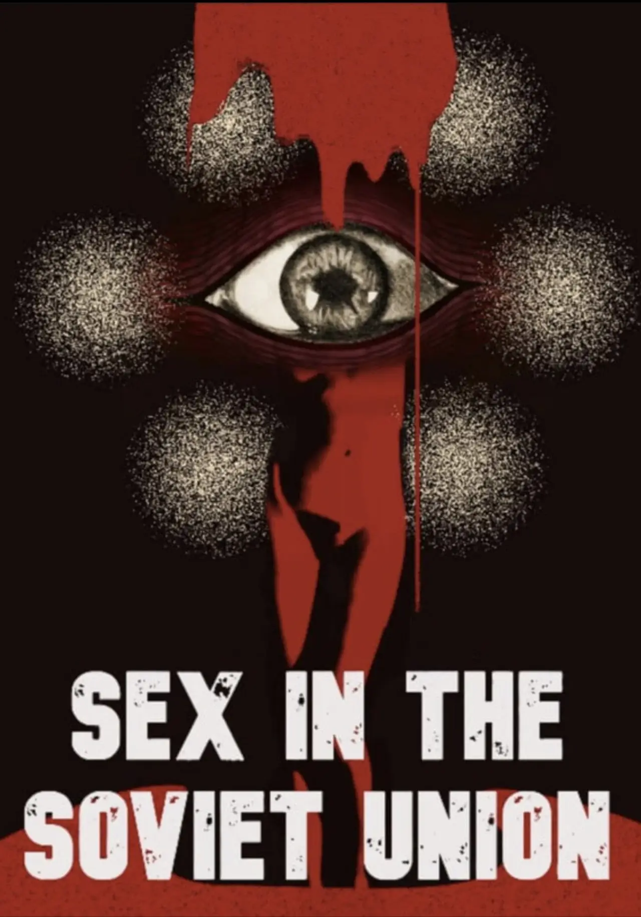 Plakat filmowy "Sex in the Soviet Union"