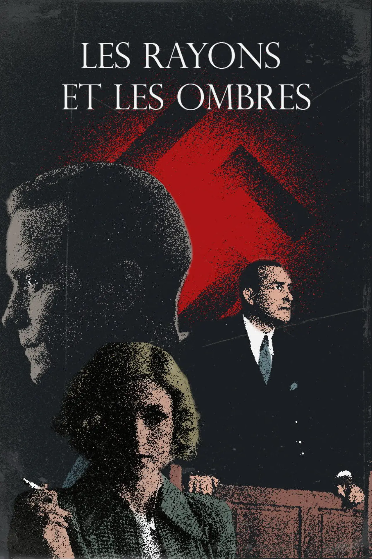 Plakat filmowy "Les rayons et les ombres"