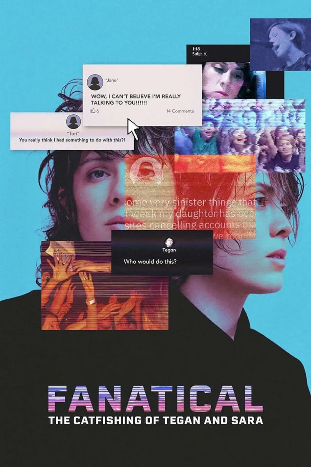 Plakat filmowy "Fanatical: The Catfishing of Tegan and Sara"