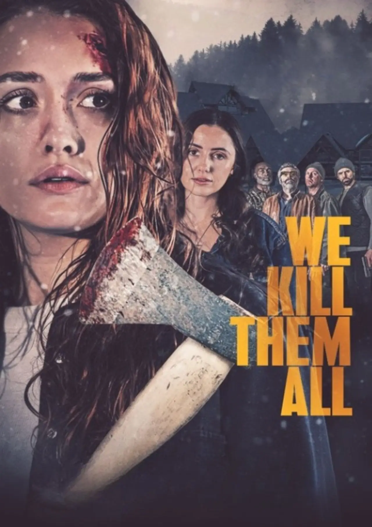 Plakat filmowy "We Kill Them All"
