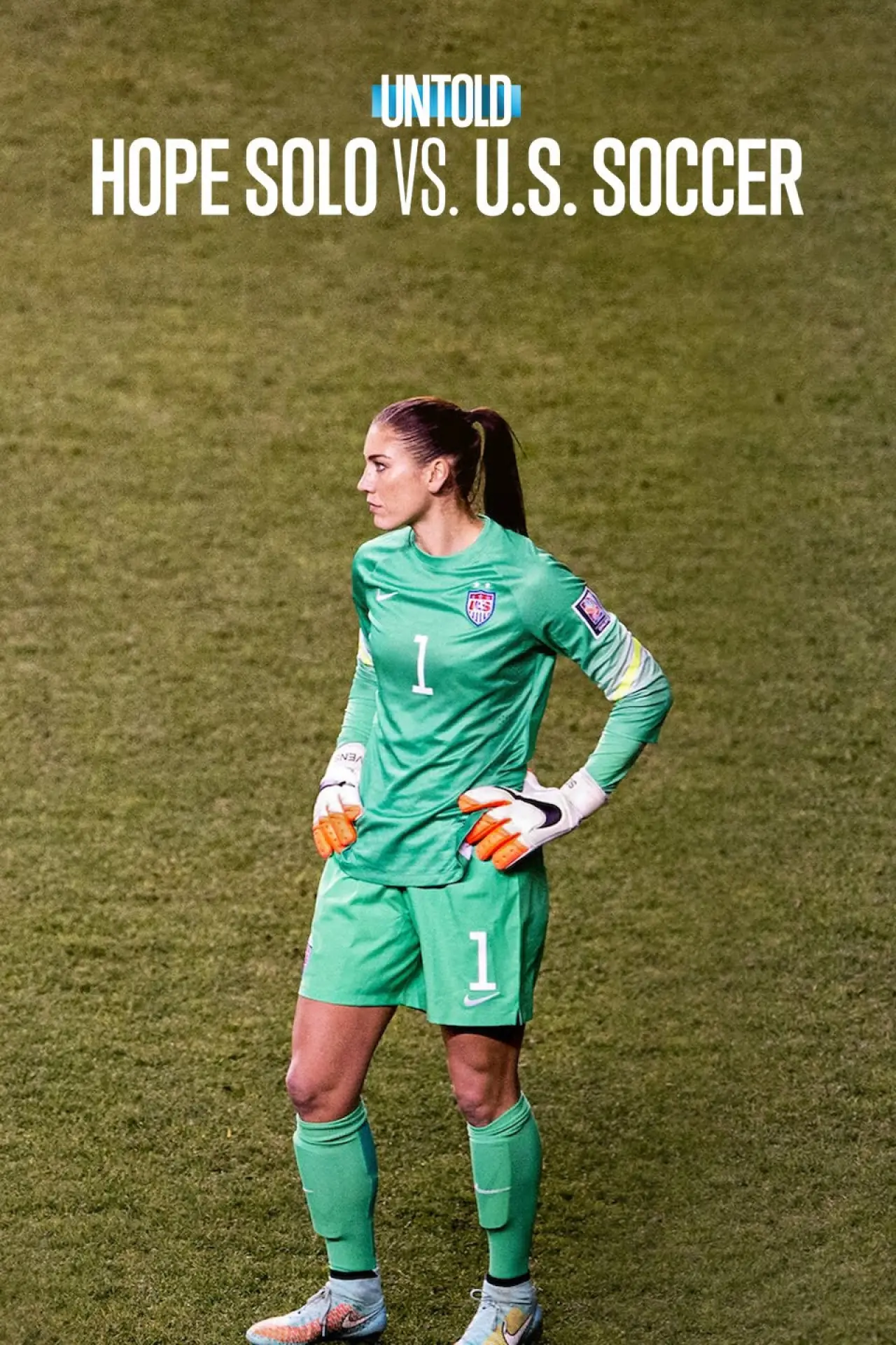 Plakat filmowy "Sportowe opowieści: Hope Solo kontra federacja piłkarska"