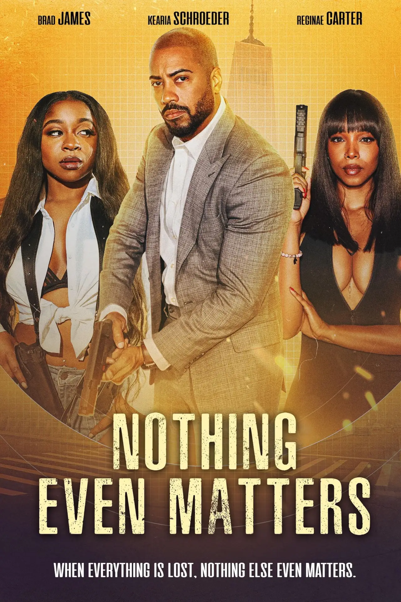 Plakat filmowy "Nothing Even Matters"