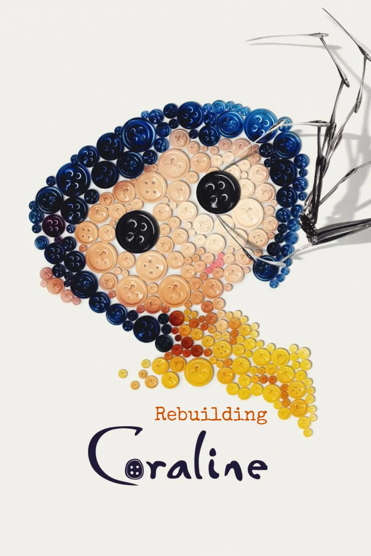 Plakat filmowy "Rebuilding Coraline"