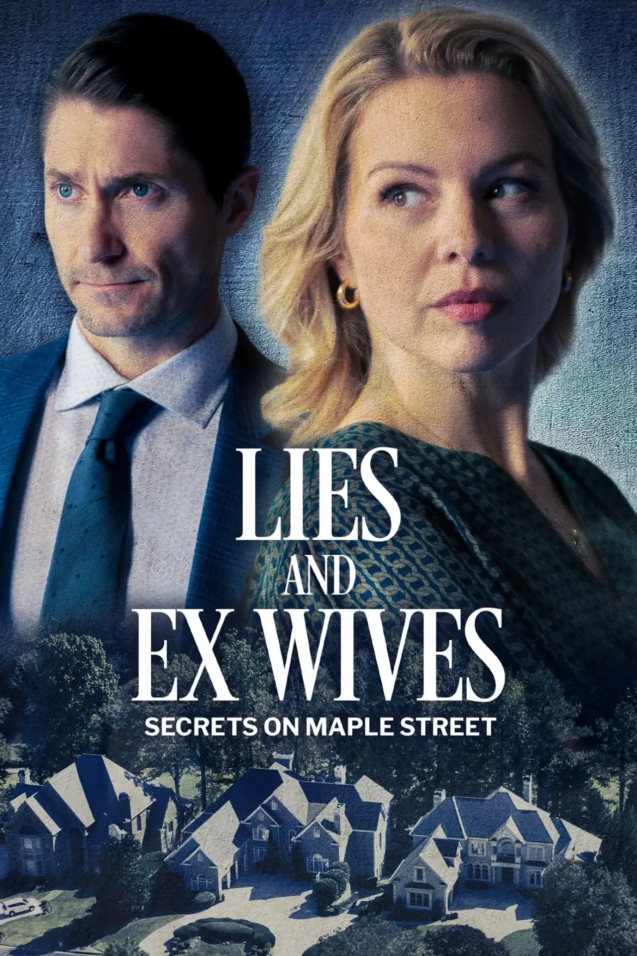 Plakat filmowy "Lies and Ex Wives: Secrets on Maple Street"