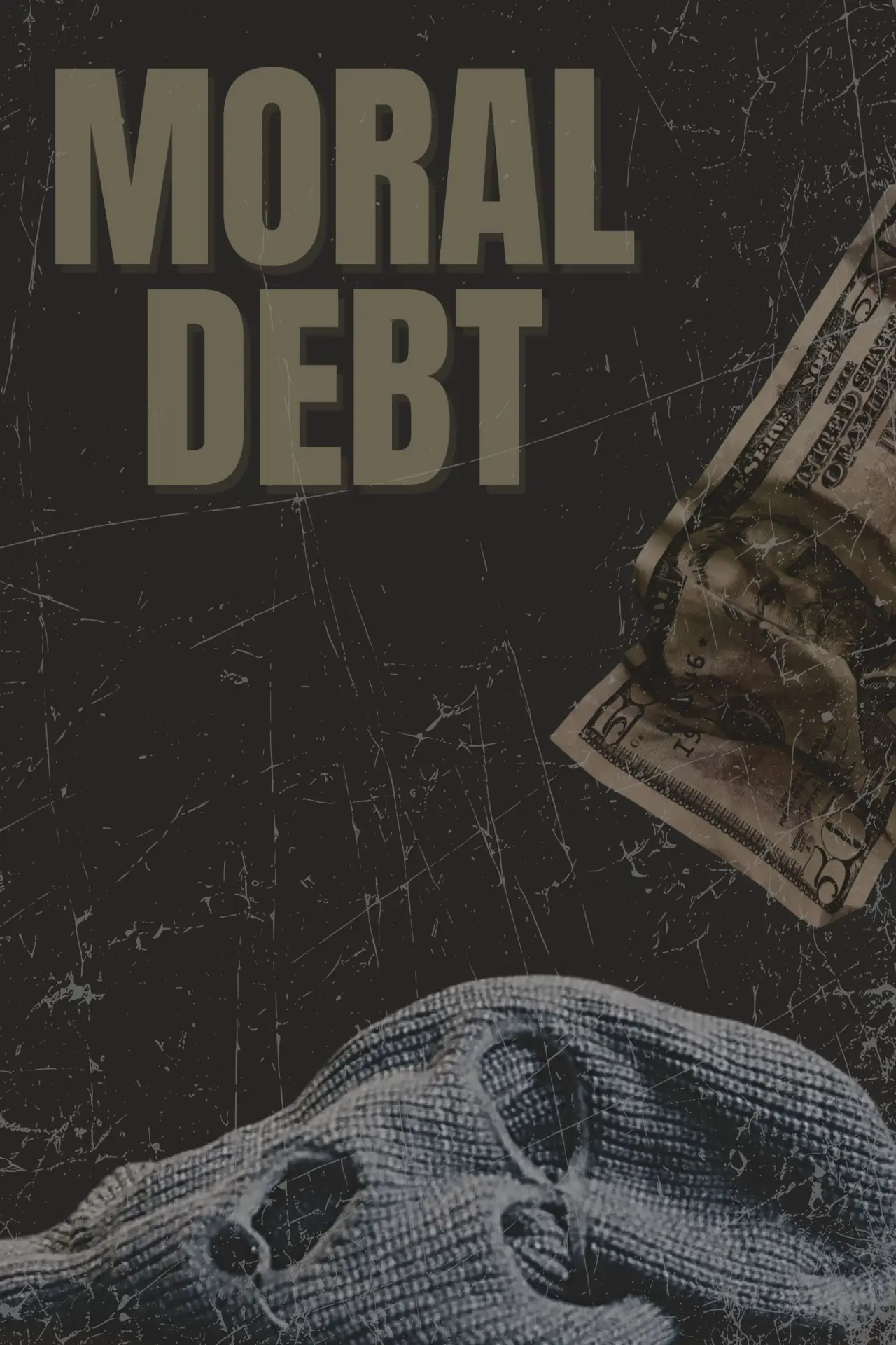 Plakat filmowy "Moral Debt"
