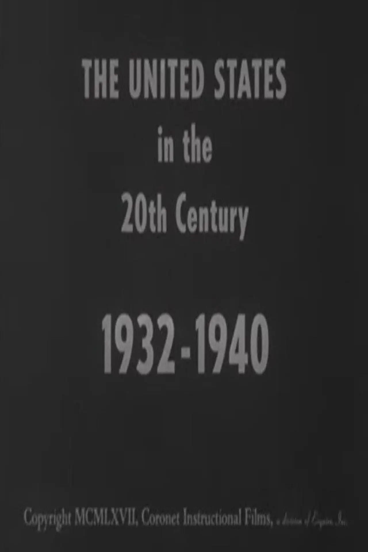 Plakat filmowy "The United States in the 20th Century 1932-1940"