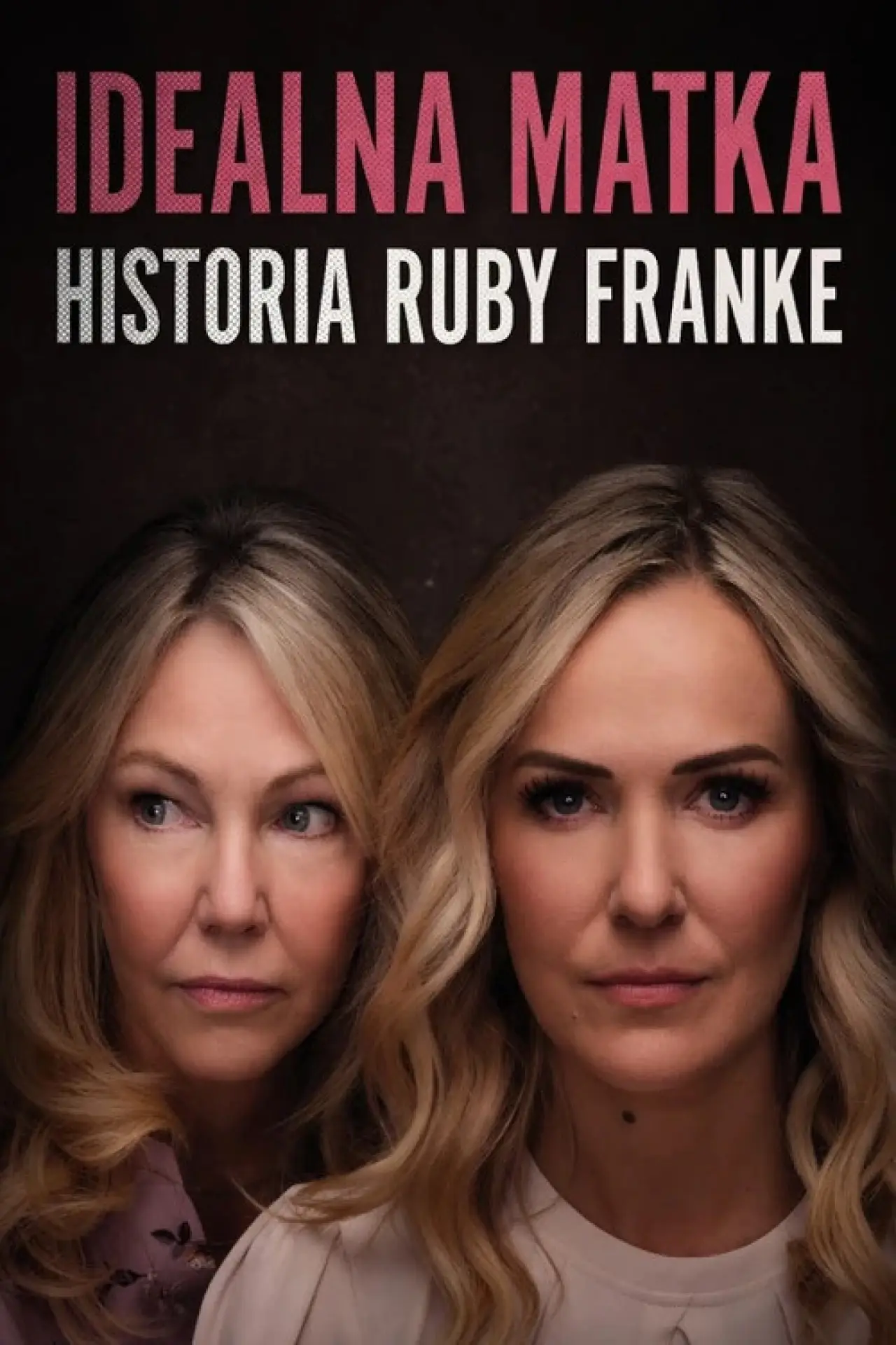 Plakat filmowy "Idealna matka: historia Ruby Franke"