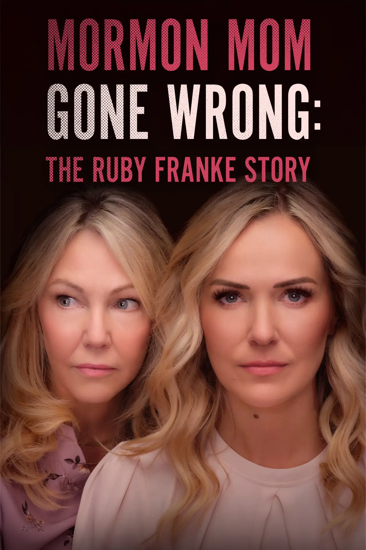 Plakat filmowy "Mormon Mom Gone Wrong: The Ruby Franke Story"
