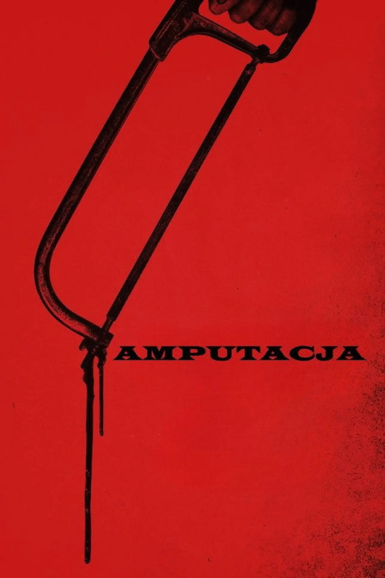 Plakat filmowy "Amputacja"