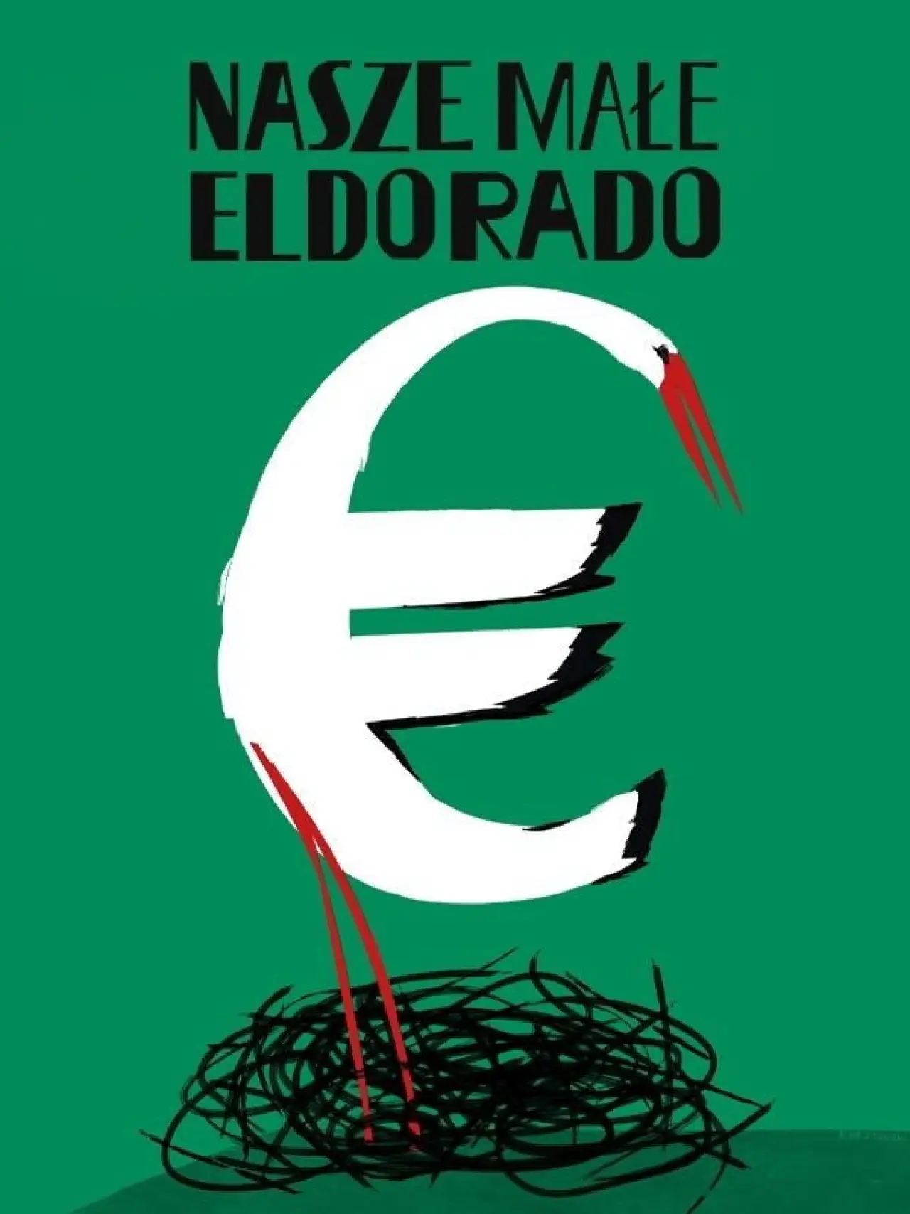 Plakat filmowy "Nasze małe Eldorado"
