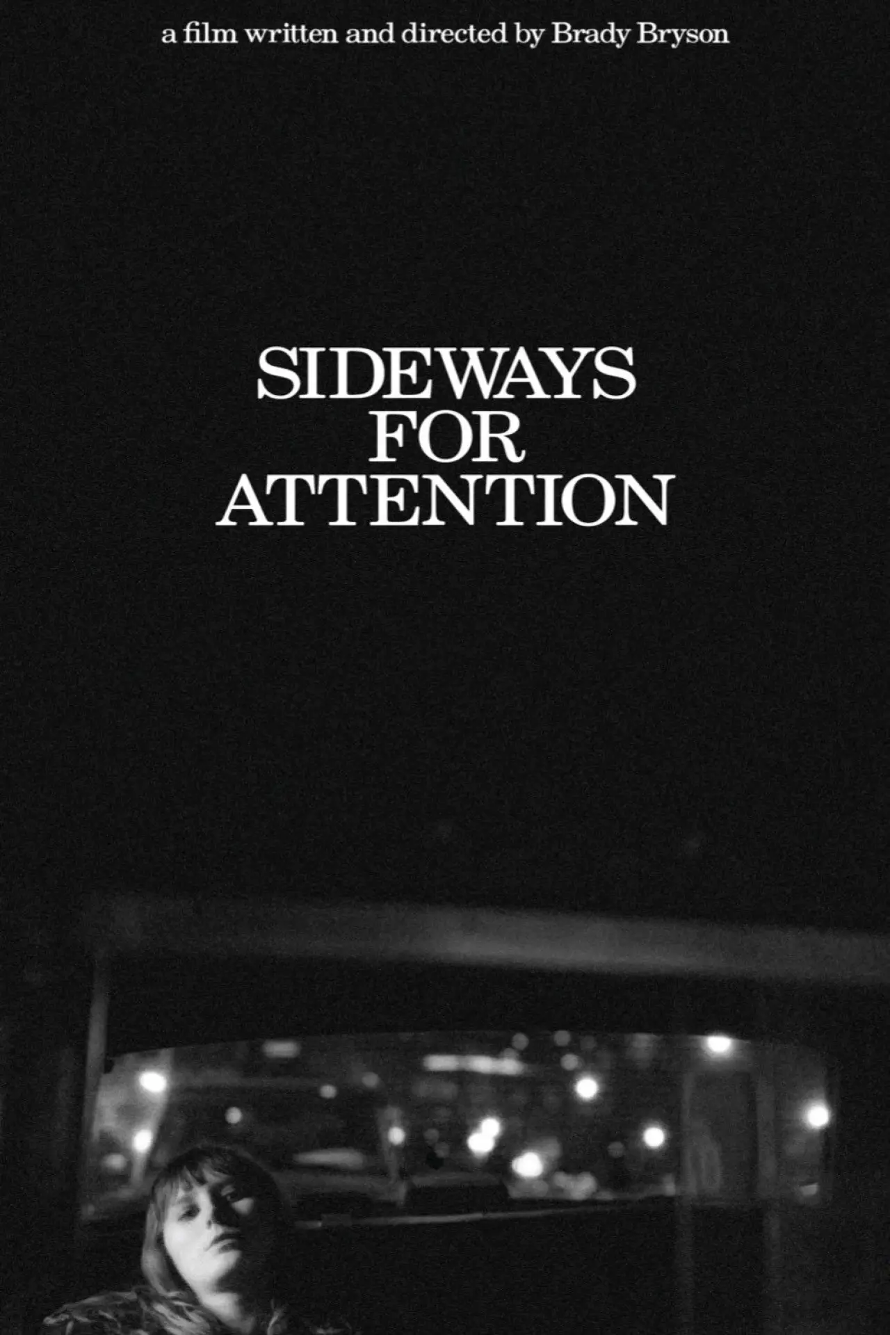 Plakat filmowy "Sideways for Attention"