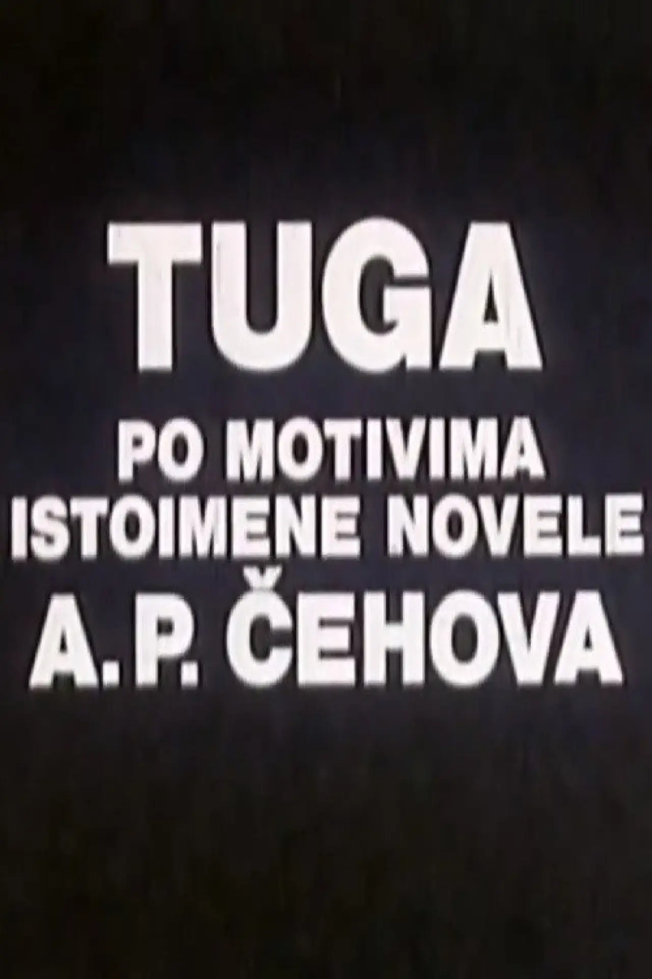 Plakat filmowy "Tuga"