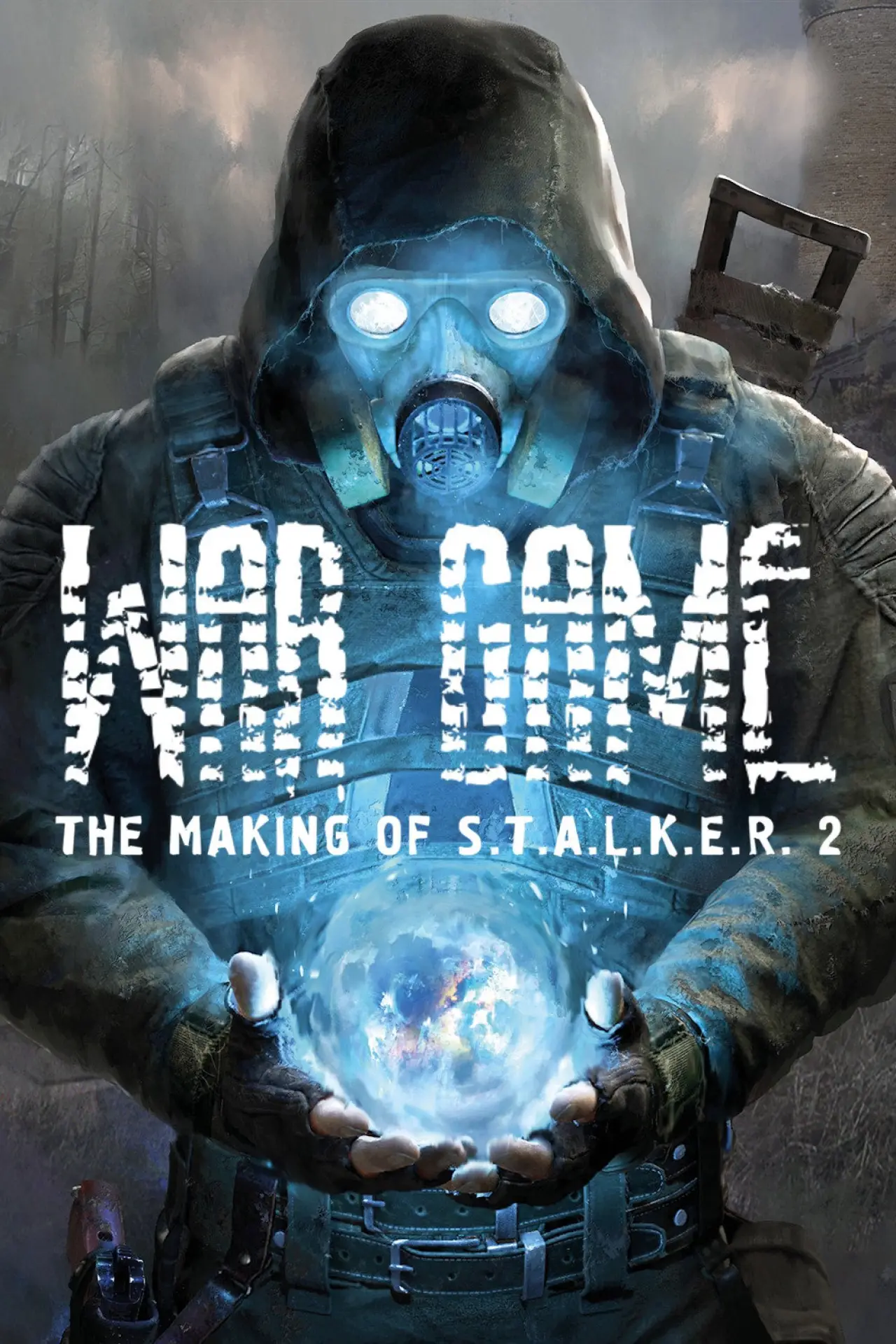 Plakat filmowy "War Game: The Making of S.T.A.L.K.E.R. 2"