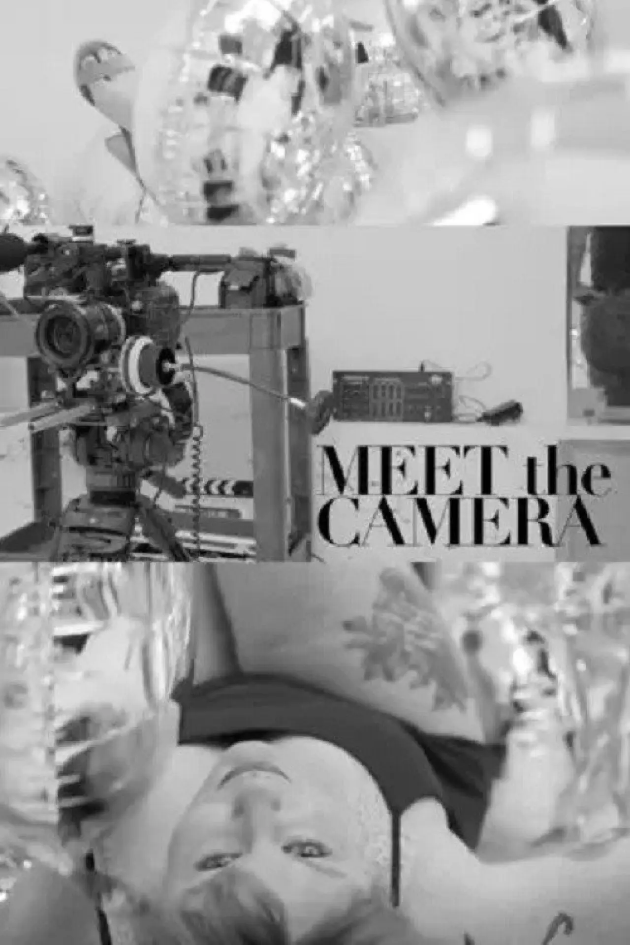 Plakat filmowy "Meet The Camera"