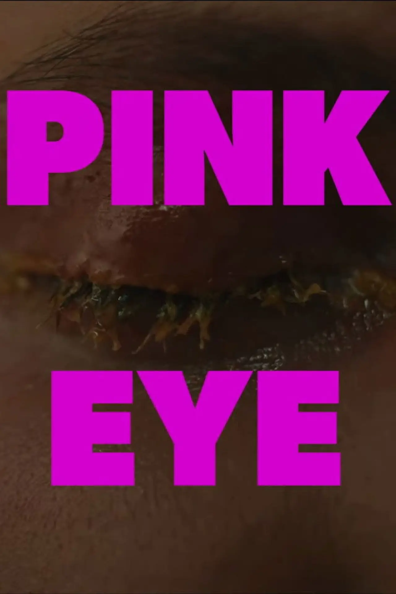 Plakat filmowy "Pink Eye"