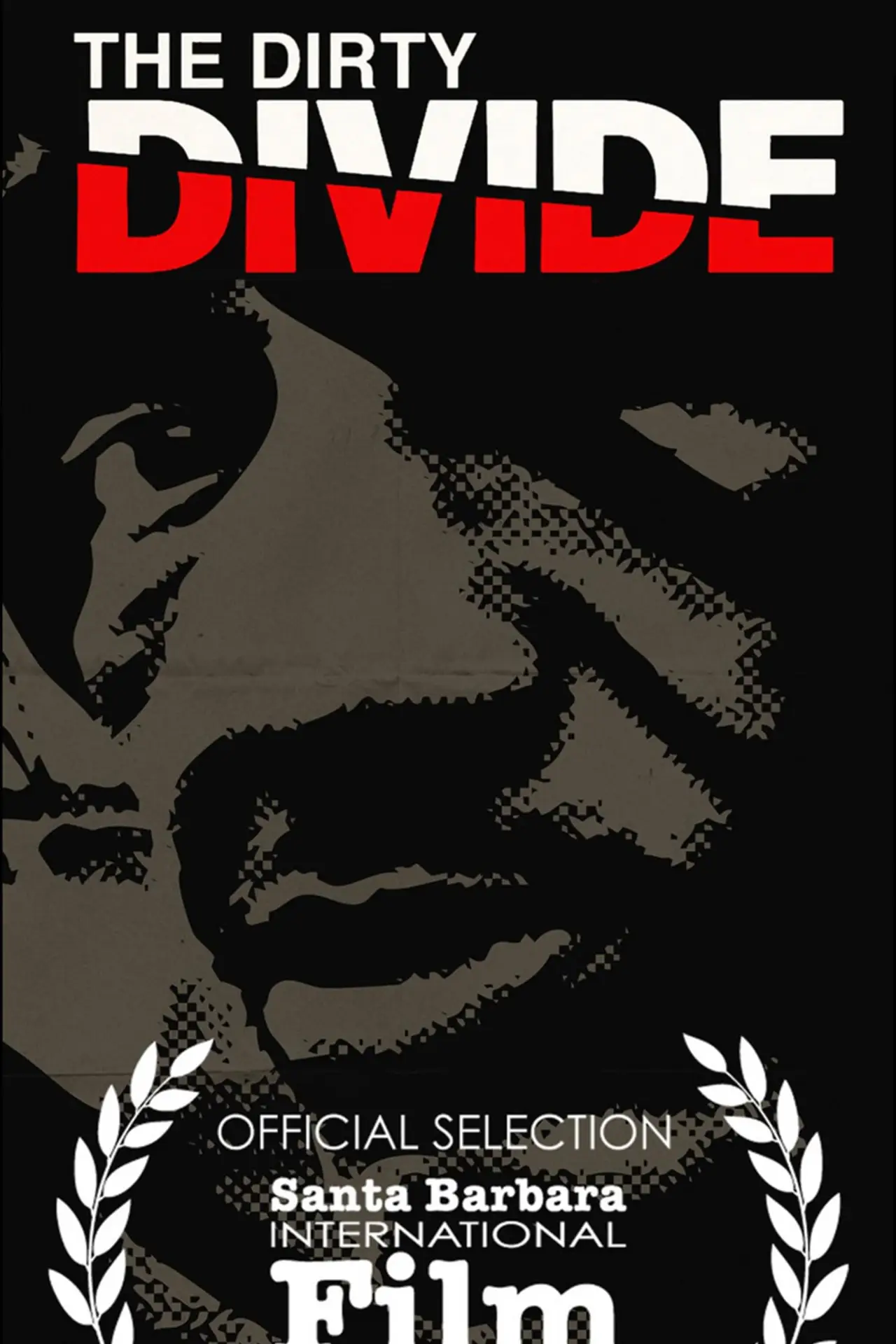 Plakat filmowy "The Dirty Divide"