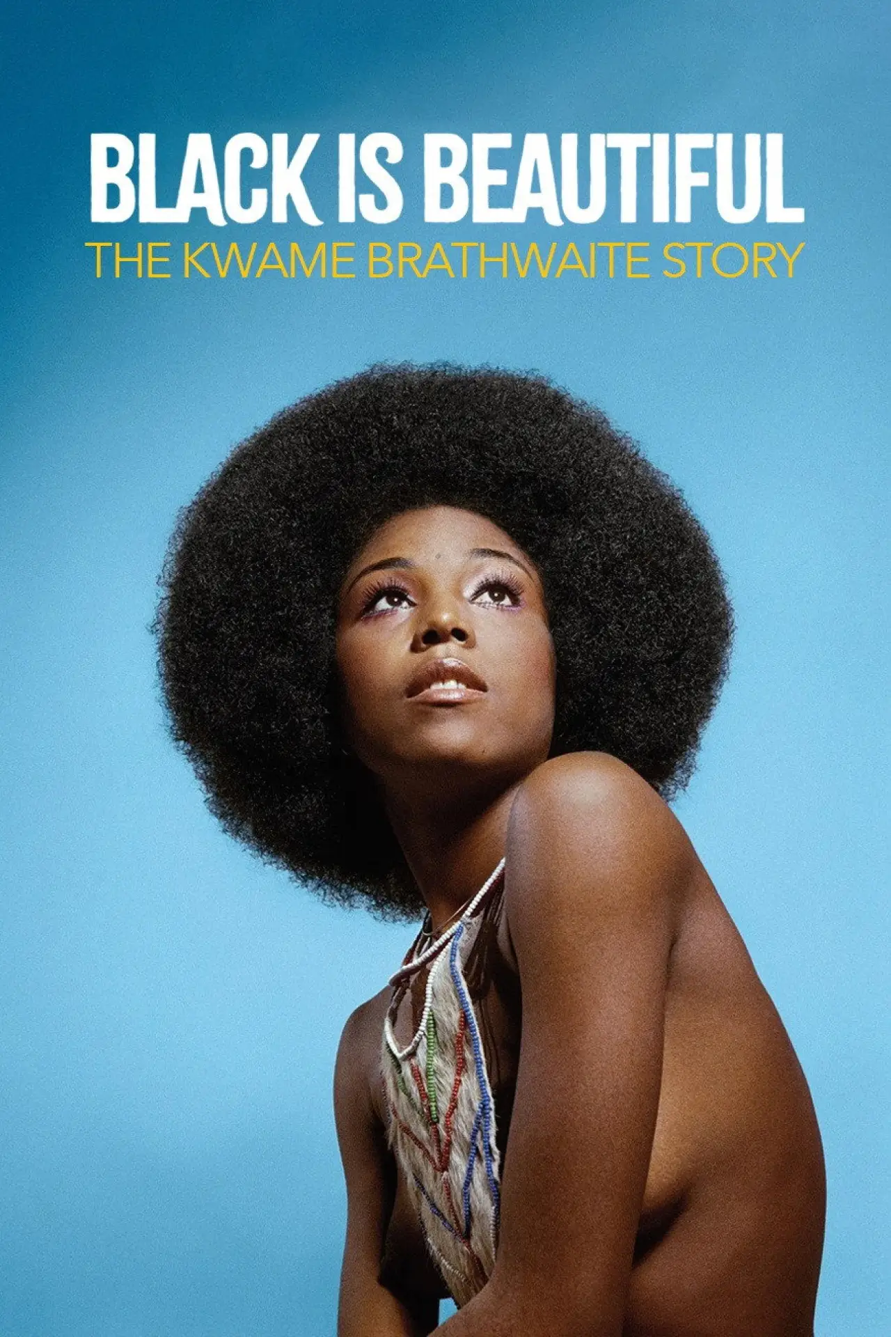 Plakat filmowy "Black Is Beautiful: The Kwame Brathwaite Story"
