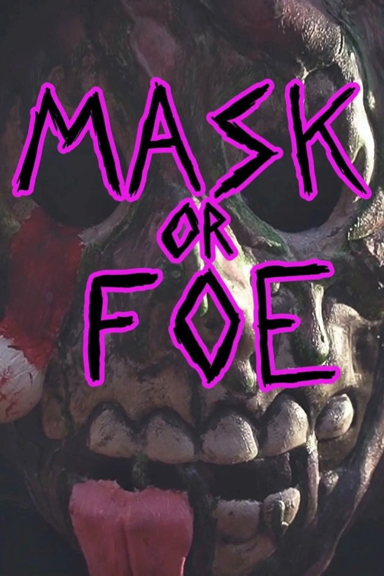 Plakat filmowy "Mask or Foe"
