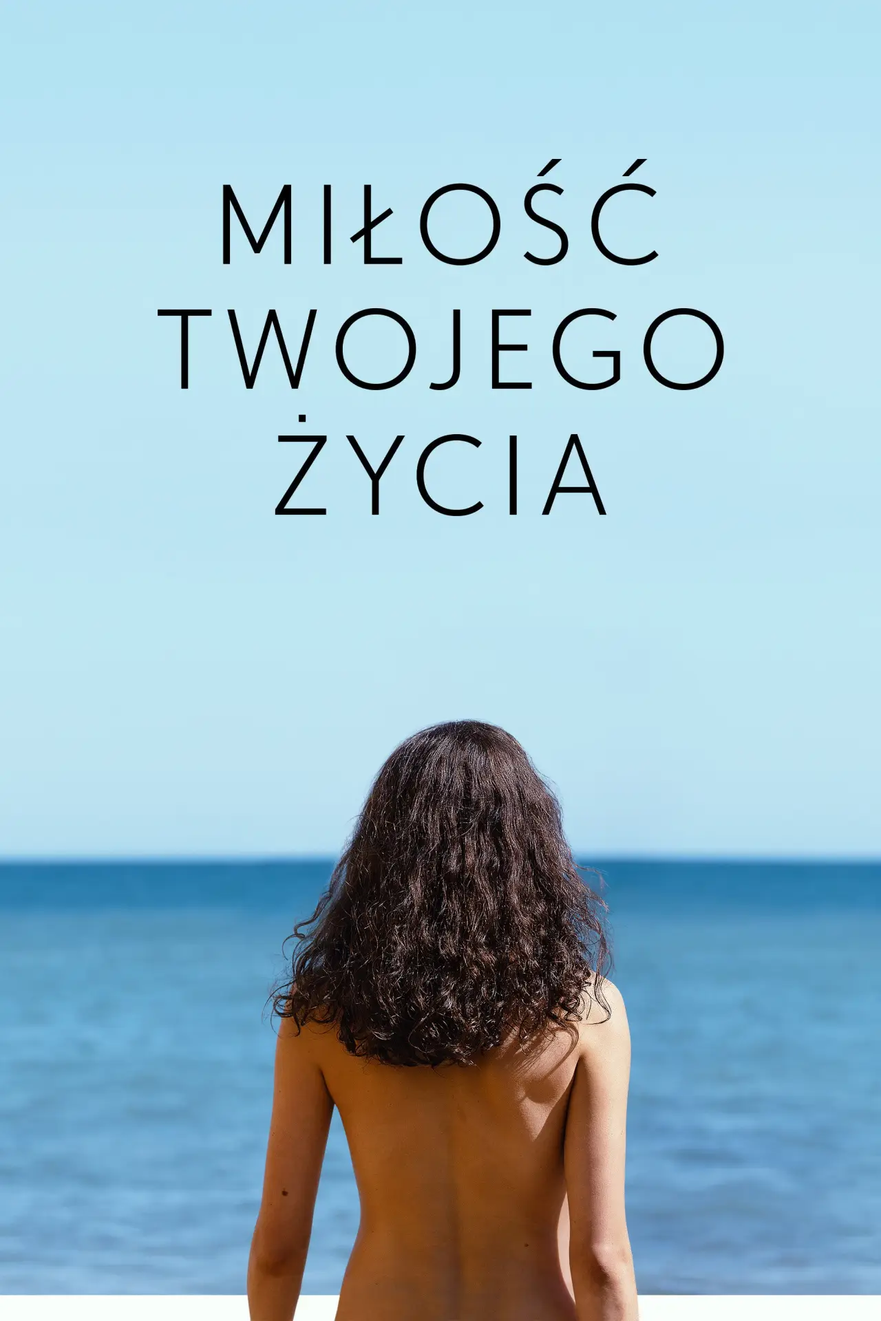 Plakat filmowy "Miłość twojego życia"