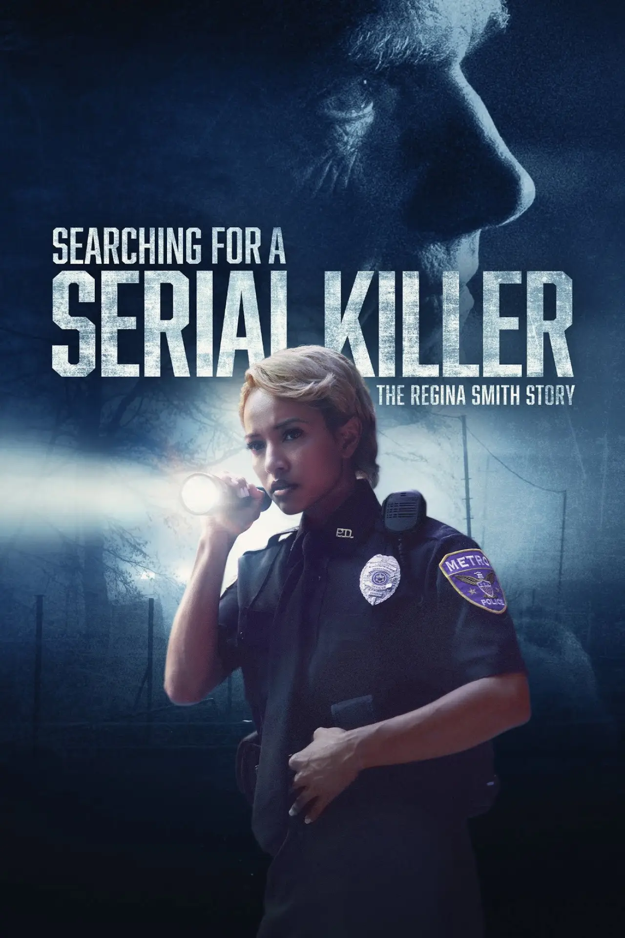 Plakat filmowy "Searching for a Serial Killer: The Regina Smith Story"