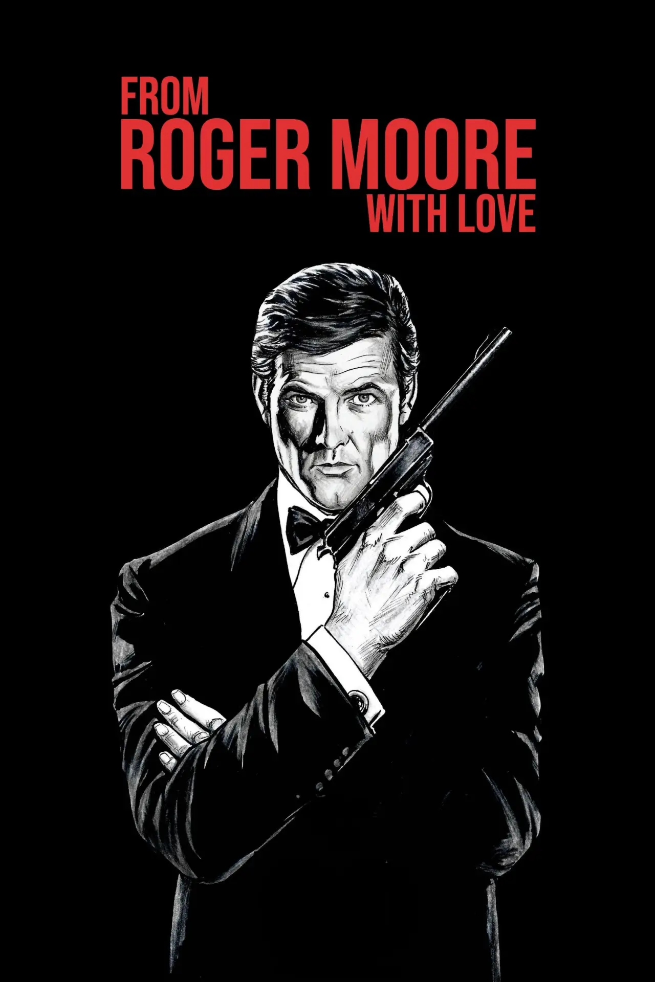 Plakat filmowy "From Roger Moore with Love"