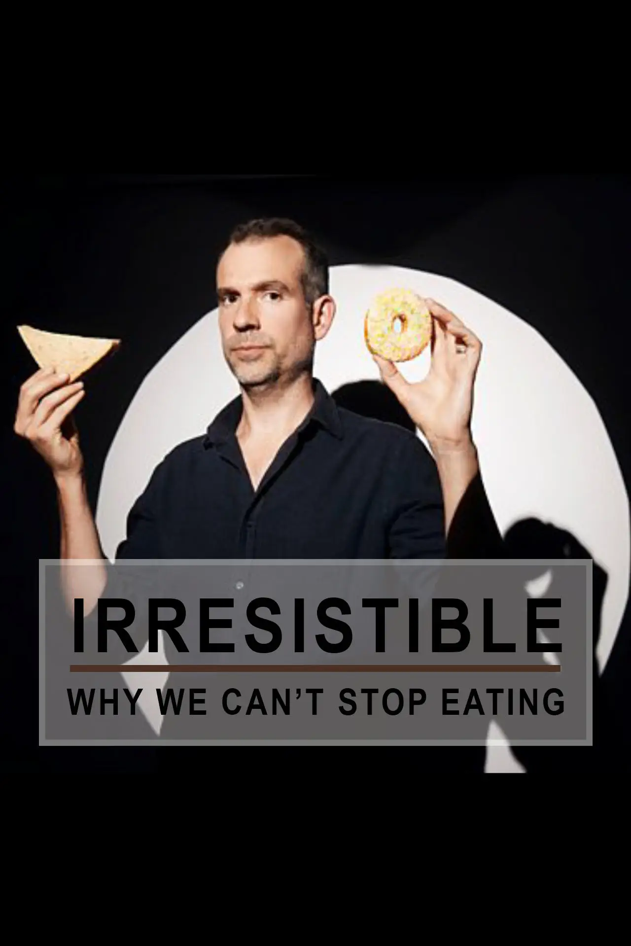 Plakat filmowy "Irresistible: Why We Can