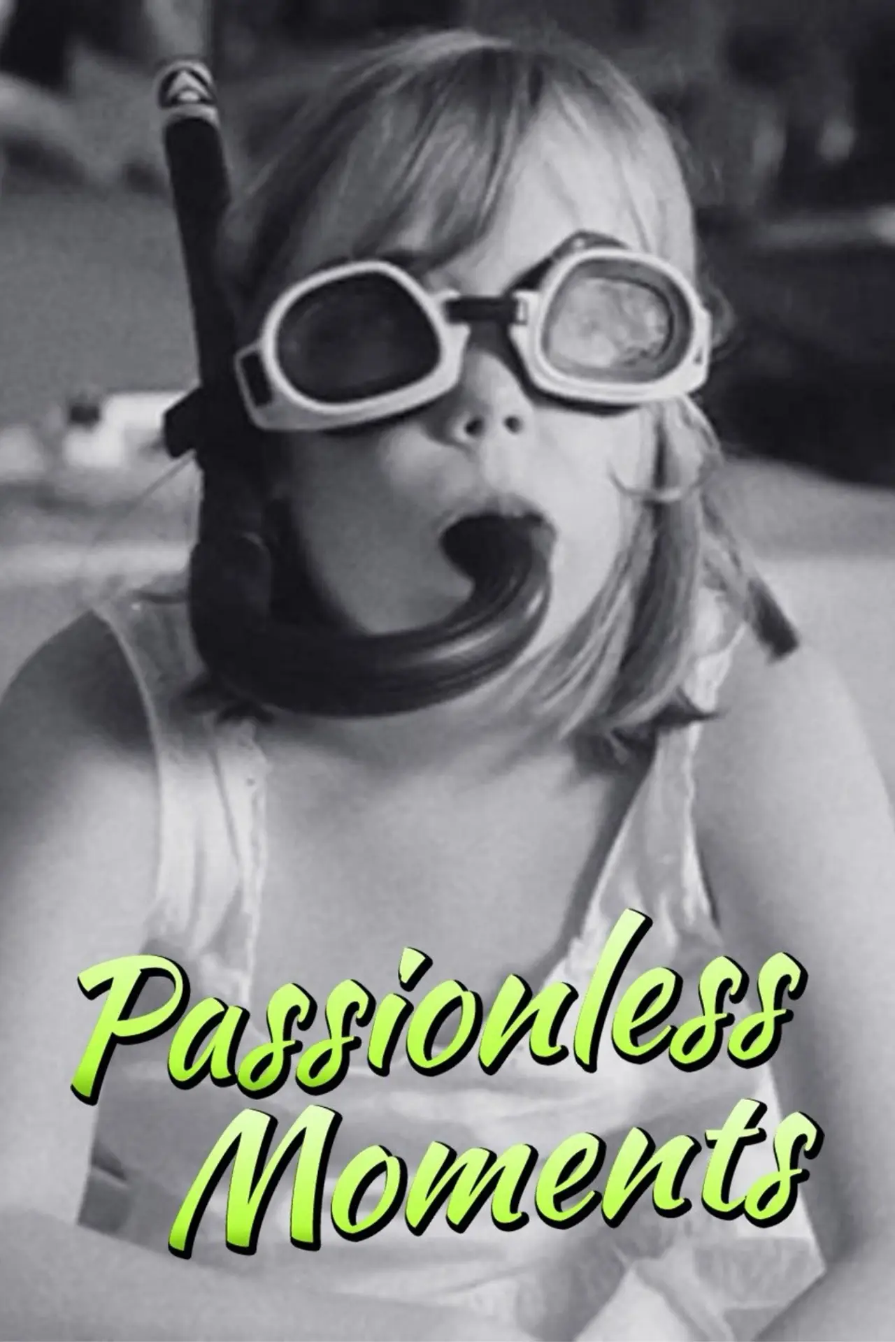 Plakat filmowy "Passionless Moments"