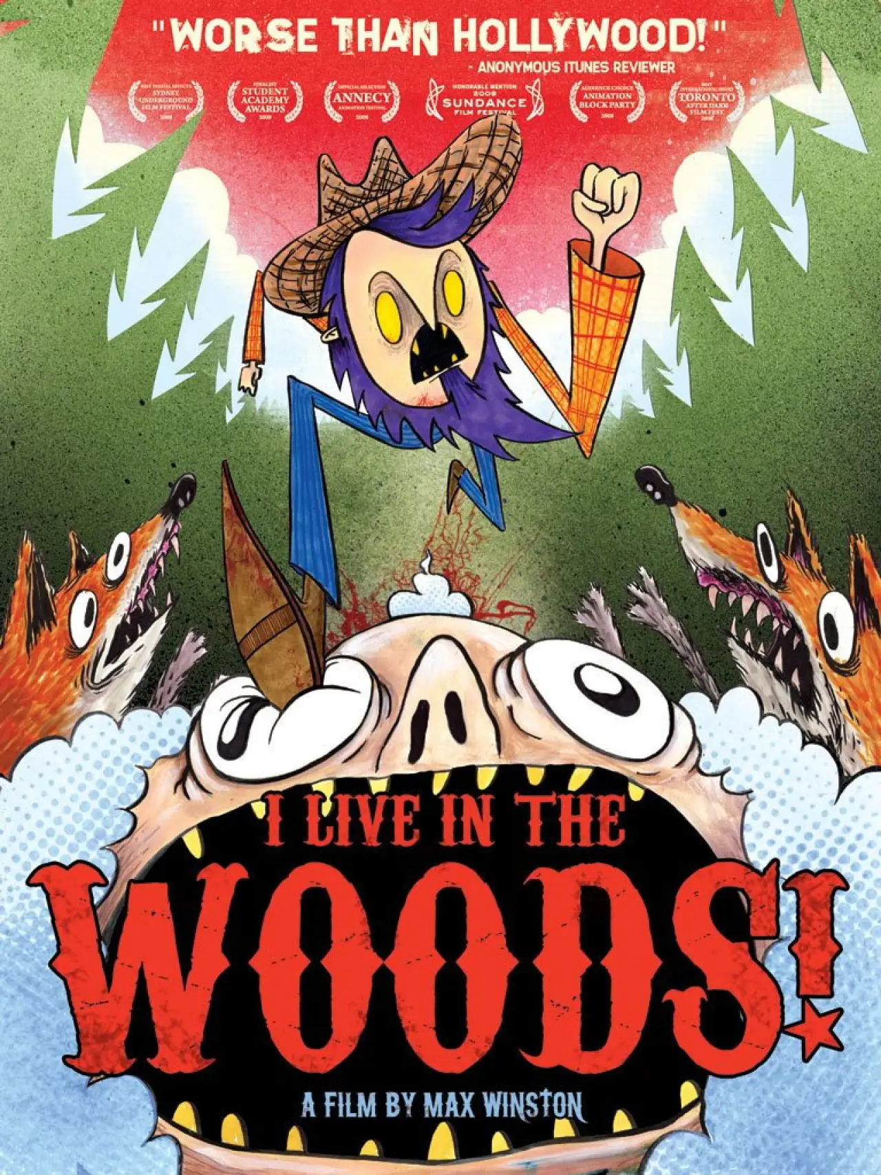 Plakat filmowy "I Live in the Woods!"