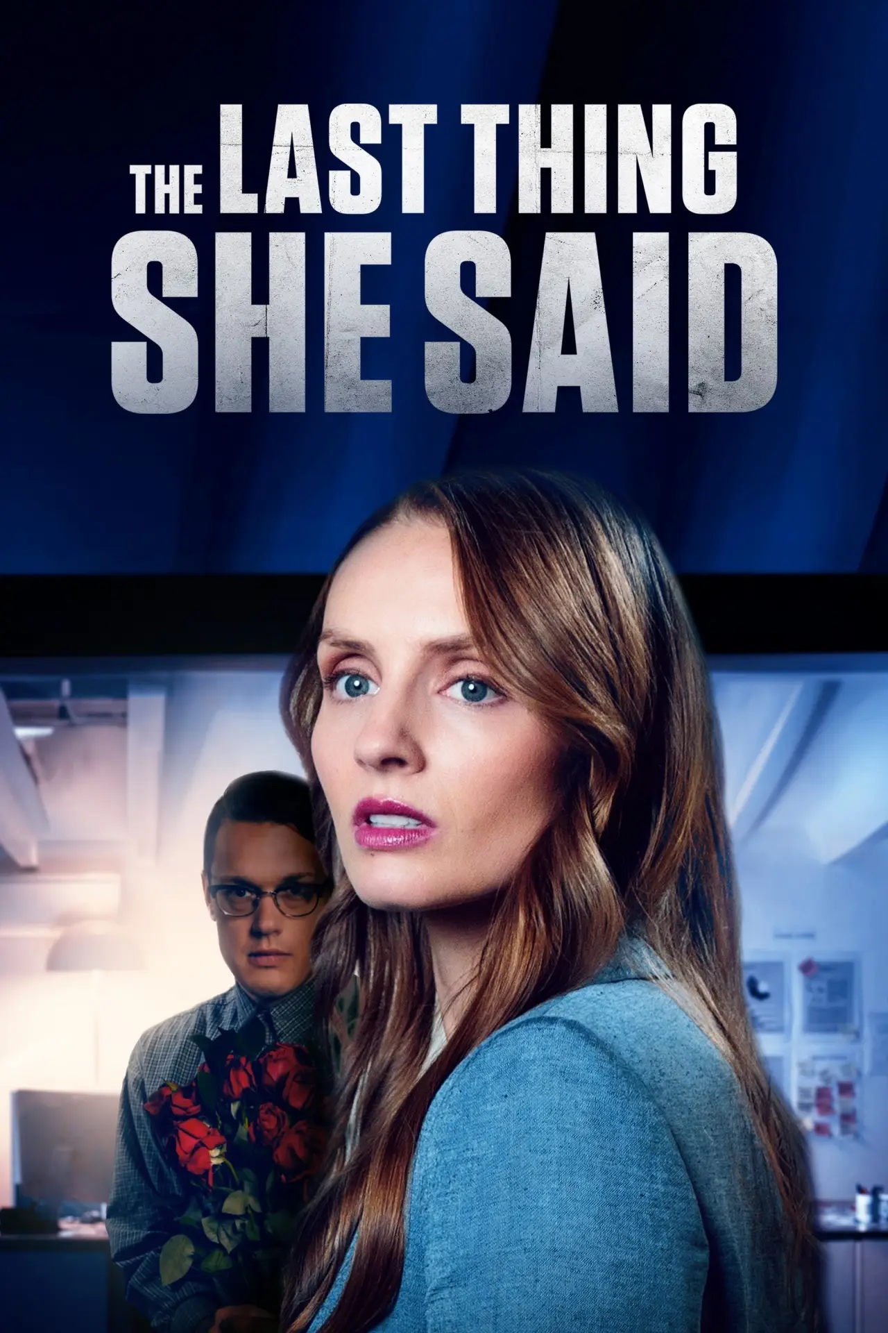 Plakat filmowy "The Last Thing She Said"