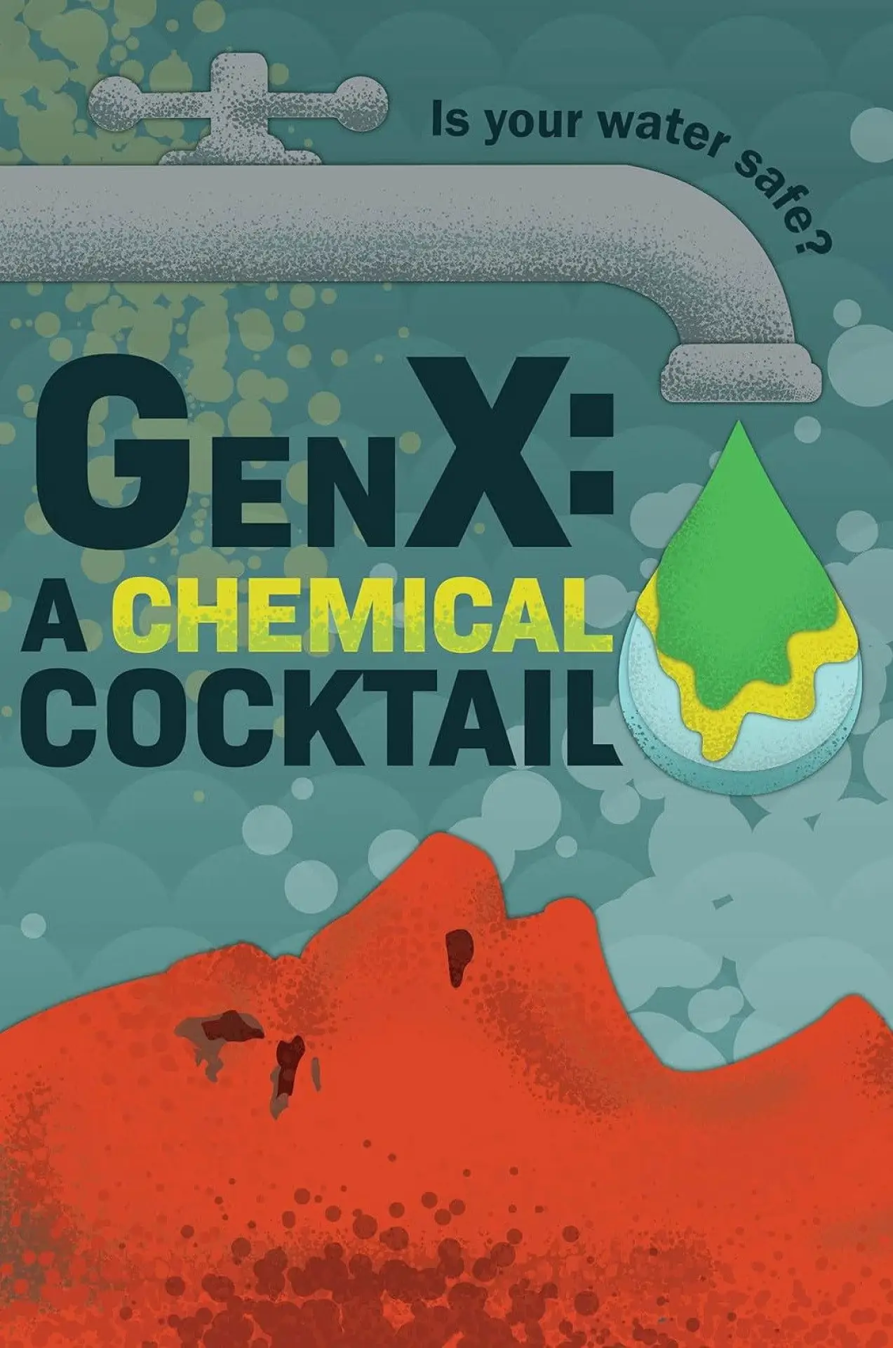 Plakat filmowy "GenX: the Saga of Forever Chemicals"