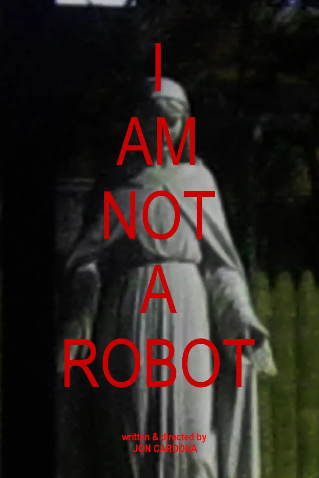 Plakat filmowy "I AM NOT A ROBOT"