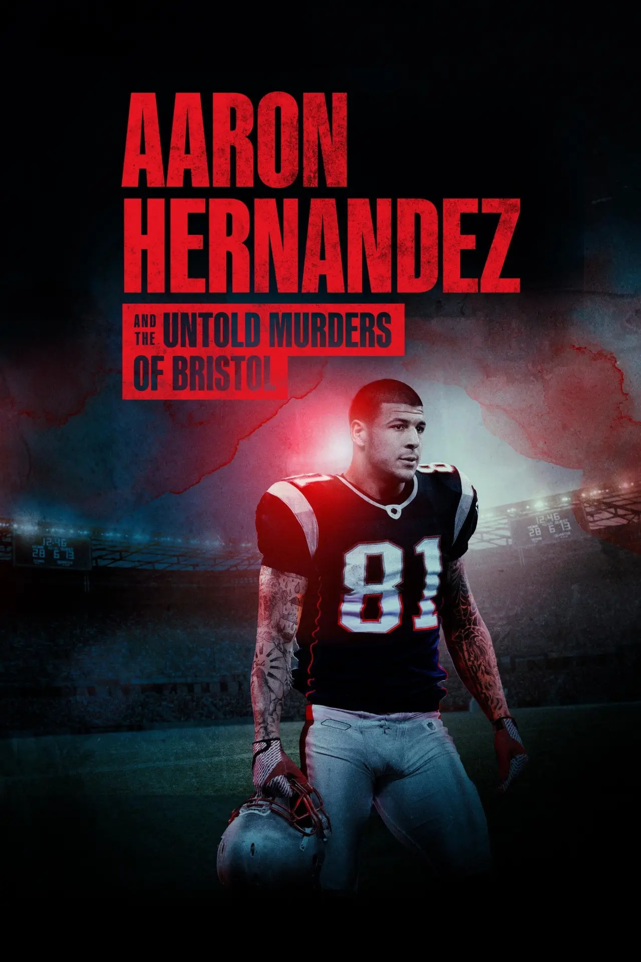 Plakat filmowy "Aaron Hernandez and the Untold Murders of Bristol"