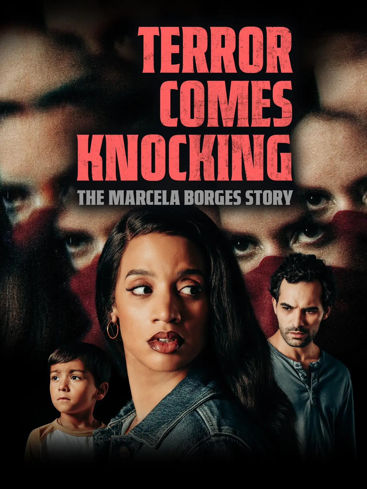 Plakat filmowy "Terror Comes Knocking: The Marcela Borges Story"