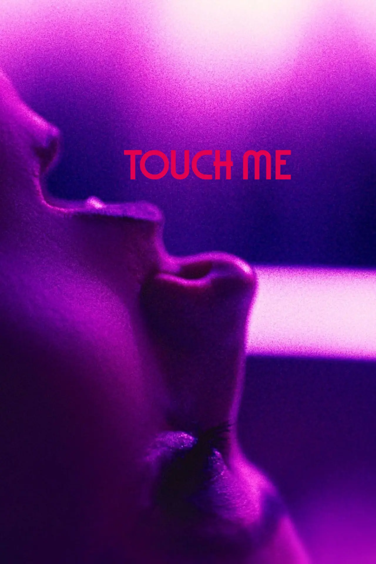 Plakat filmowy "Touch Me"