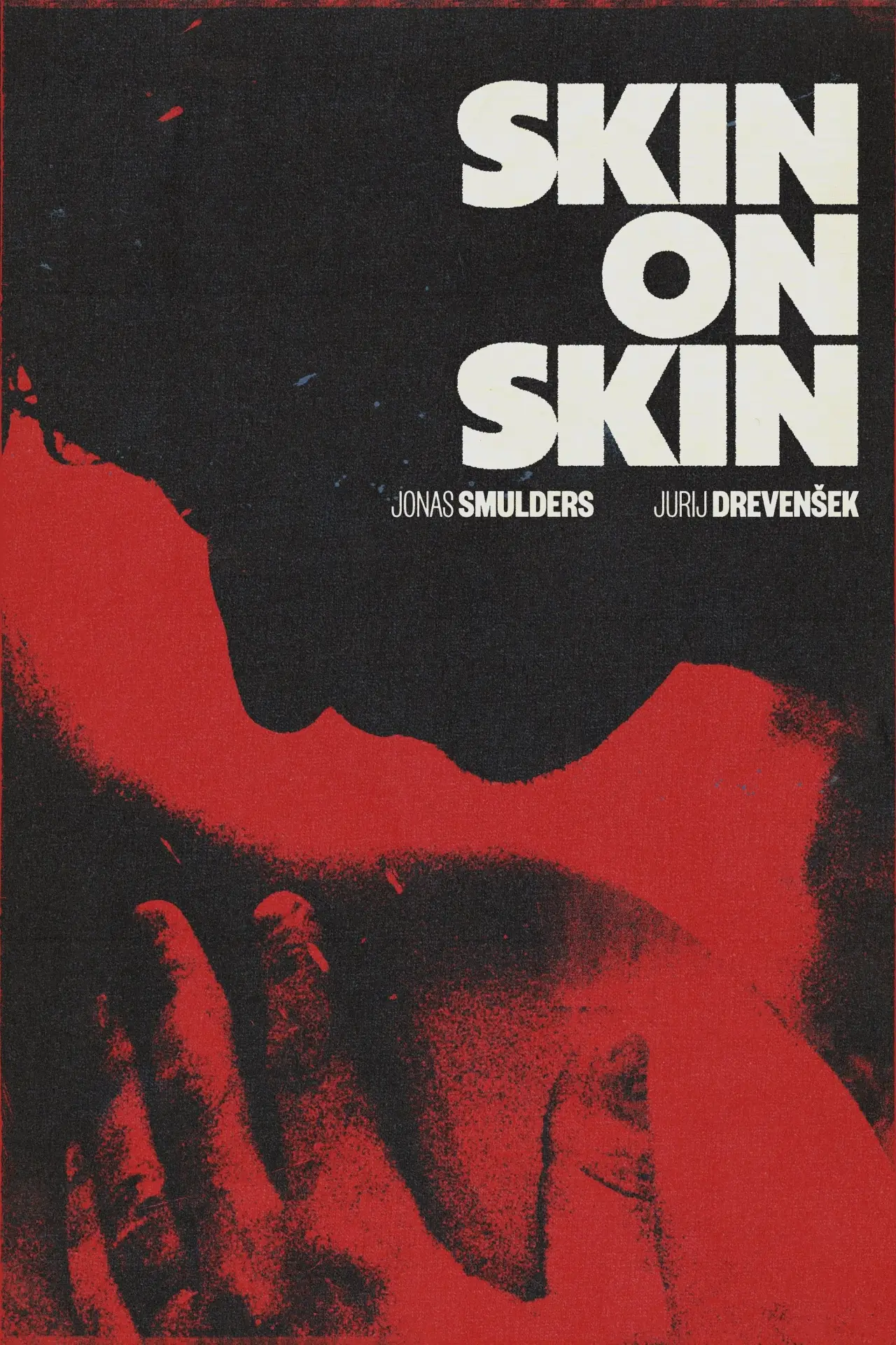 Plakat filmowy "Skóra na skórze"